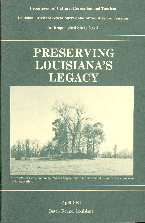 Preserving Louisiana’s Legacy: Everyone Can Help