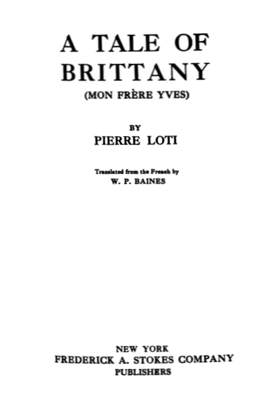 The Project Gutenberg eBook of A Tale of Brittany by Pierre Loti.