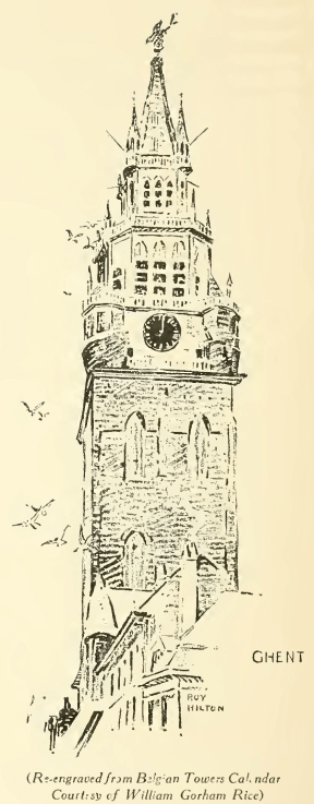 Illustration: Re-engraved from Belgian Towers Calendar Courtesy of
William Gorham Rice