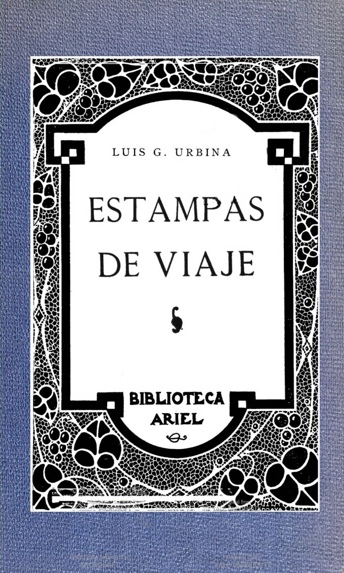 The Project Gutenberg eBook of Estampas de viaje, por Luis G. Urbina.