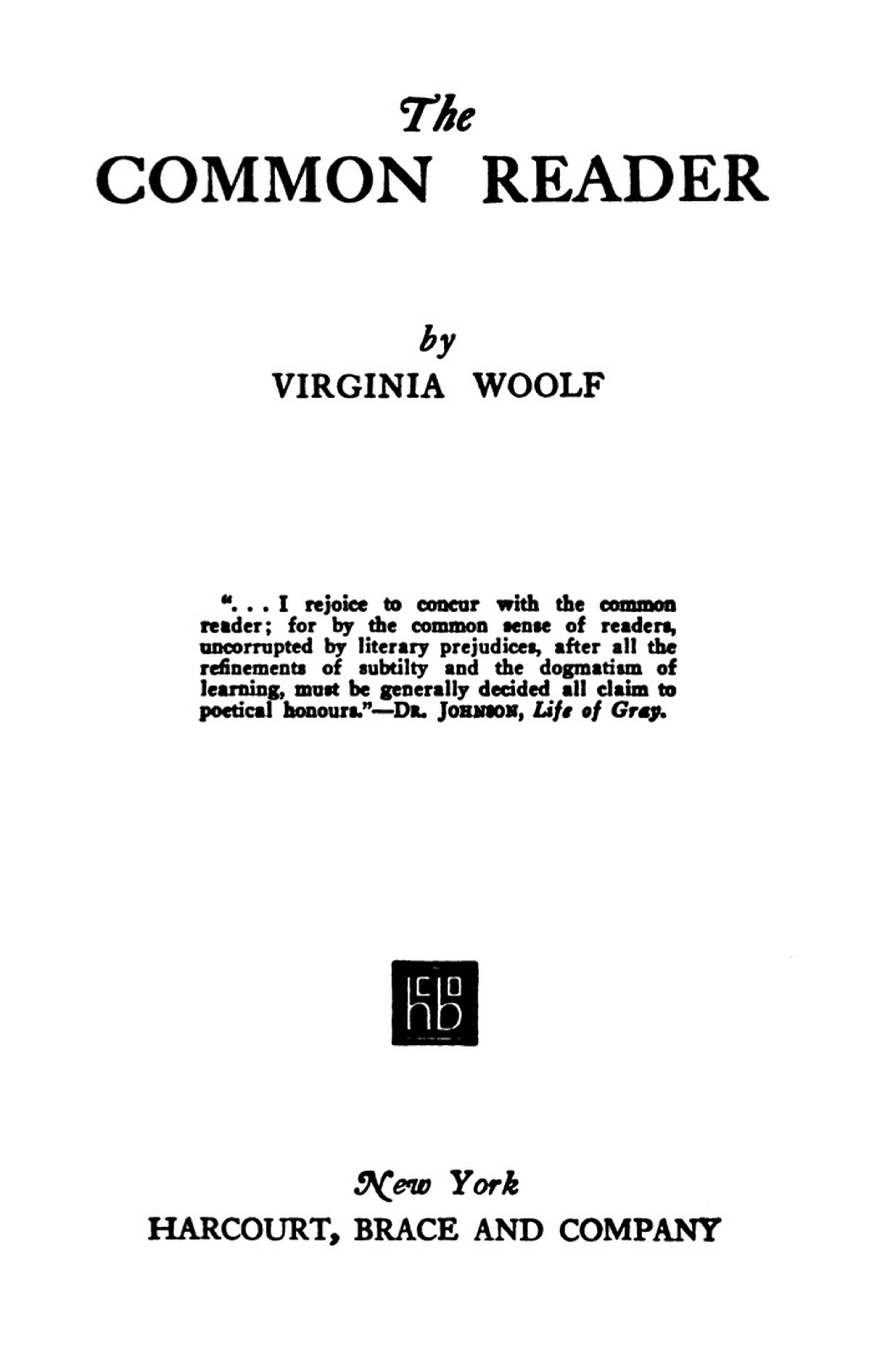 The Project Gutenberg eBook of Ashes, The Common Reader, by Virginia Woolf.