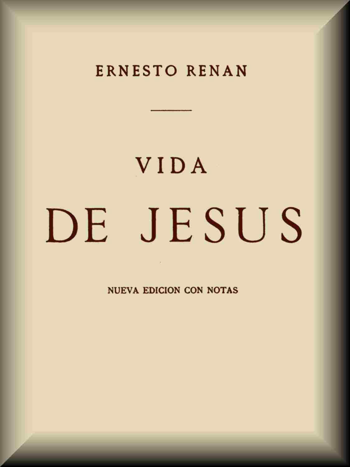 Vida De Jesus By Ernesto Renan A Project Gutenberg Ebook