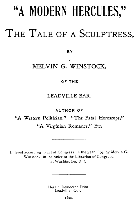 The Project Gutenberg Ebook Of A Modern Hercules By Melvin G Winstock