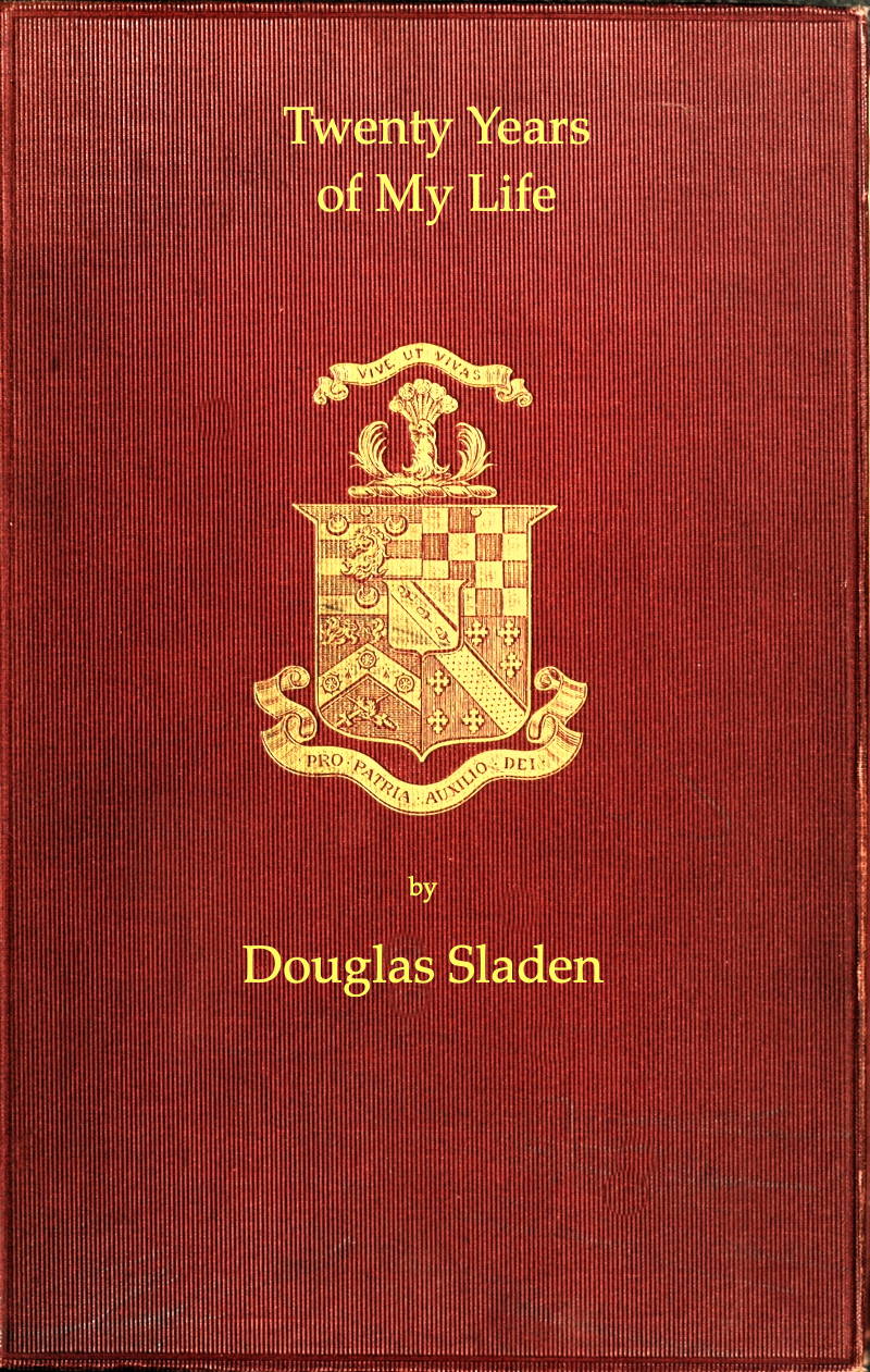 Twenty Years of My Life, by Douglas Sladen—A Project Gutenberg eBook pic