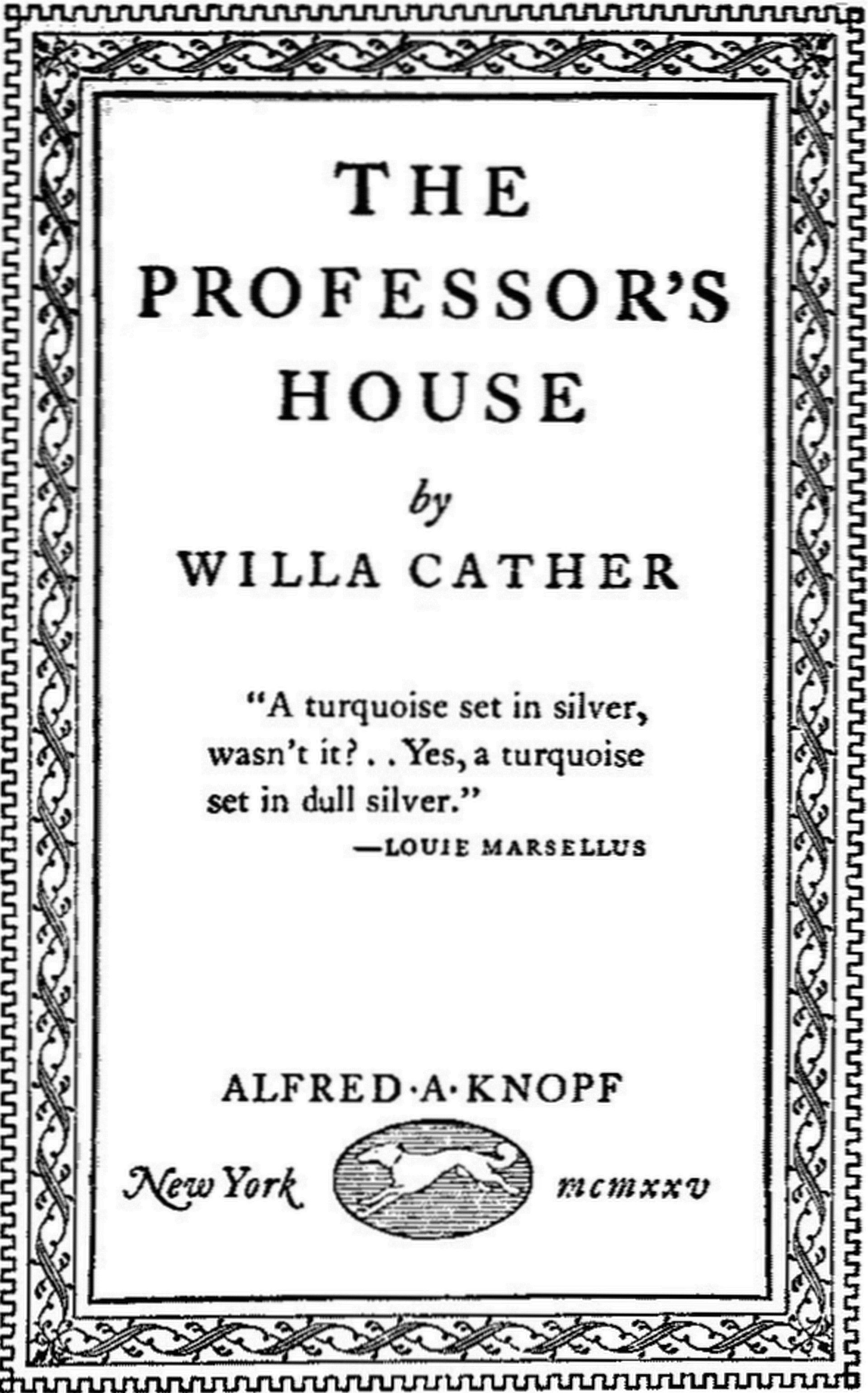 The Project Gutenberg eBook of The Professor's House, by Willa Cather.