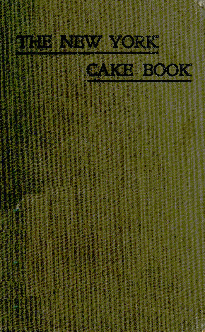 The New York Cake Book