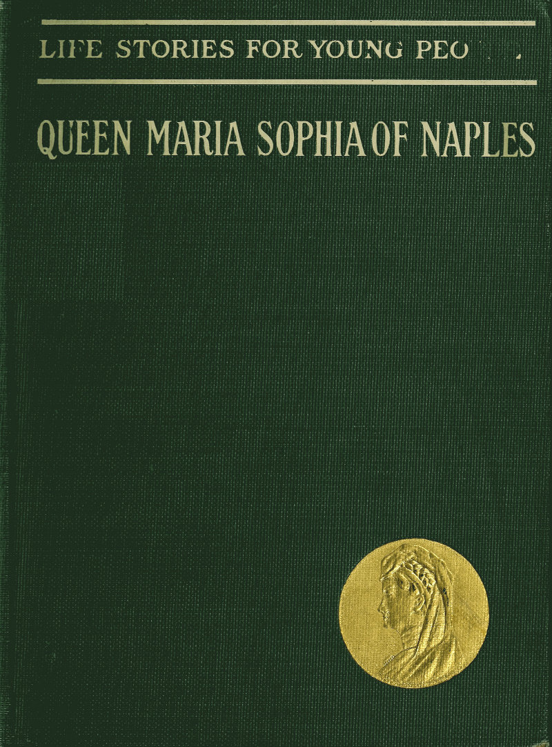 P. Upton—a Naples, Küchler, by Maria Queen Carl Sophia eBook translated Project of George Gutenberg by