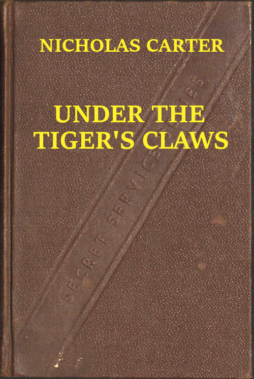 Under the Tiger’s Claws; or, A Struggle for the Right