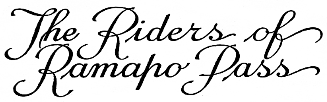 The Riders of Ramapo Pass