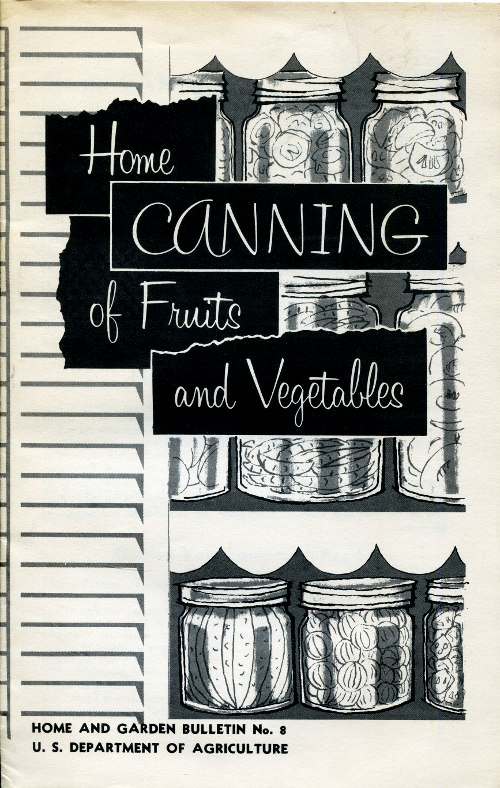 Home Canning of Fruits and Vegetables