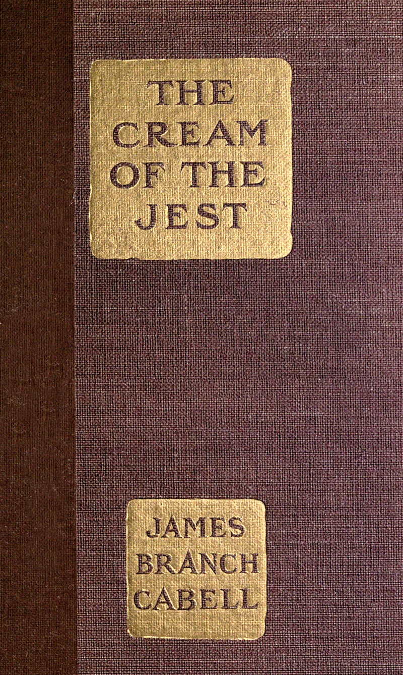 The Cream of the Jest, by James Branch Cabell—A Project Gutenberg eBook picture