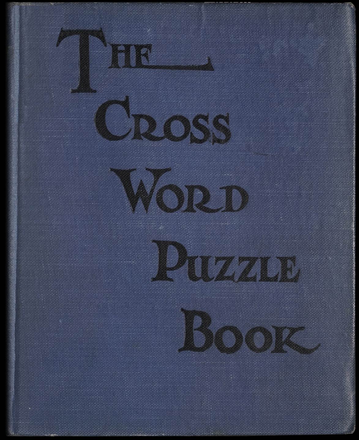 The Cross Word Puzzle Book First Series