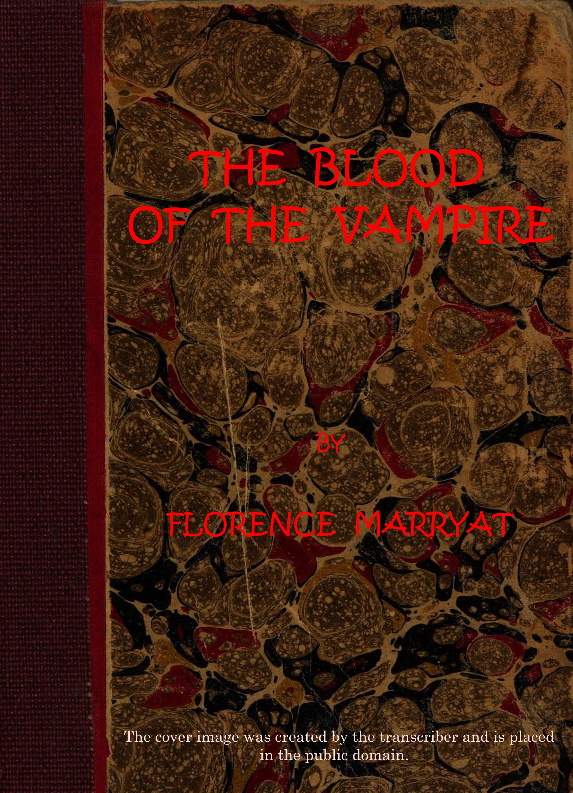 The Blood Of The Vampire By Florence Marryat A Project Gutenberg Ebook