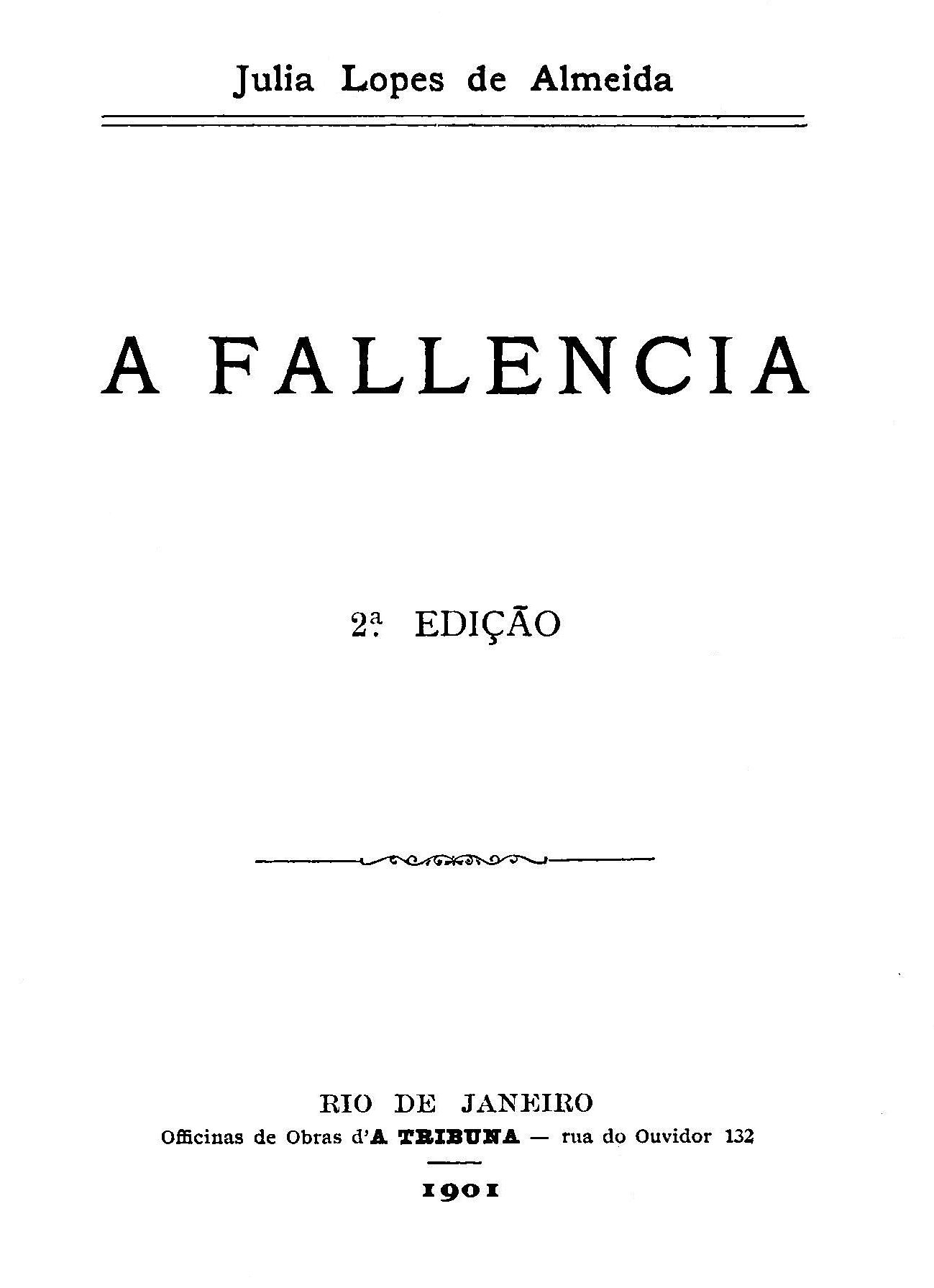 The Project Gutenberg eBook of A fallencia, by Júlia Lopes de Almeida.