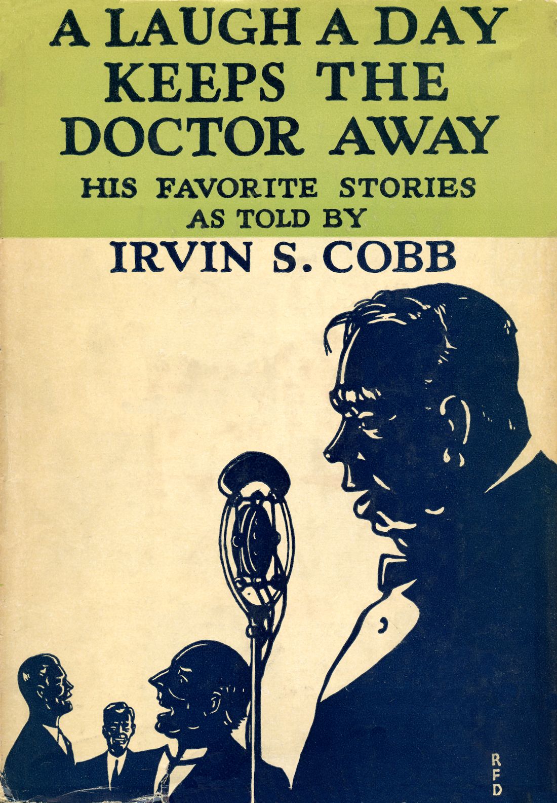 The Project Gutenberg eBook of A Laugh a Day Keeps the Doctor Away by Irvin  S. Cobb