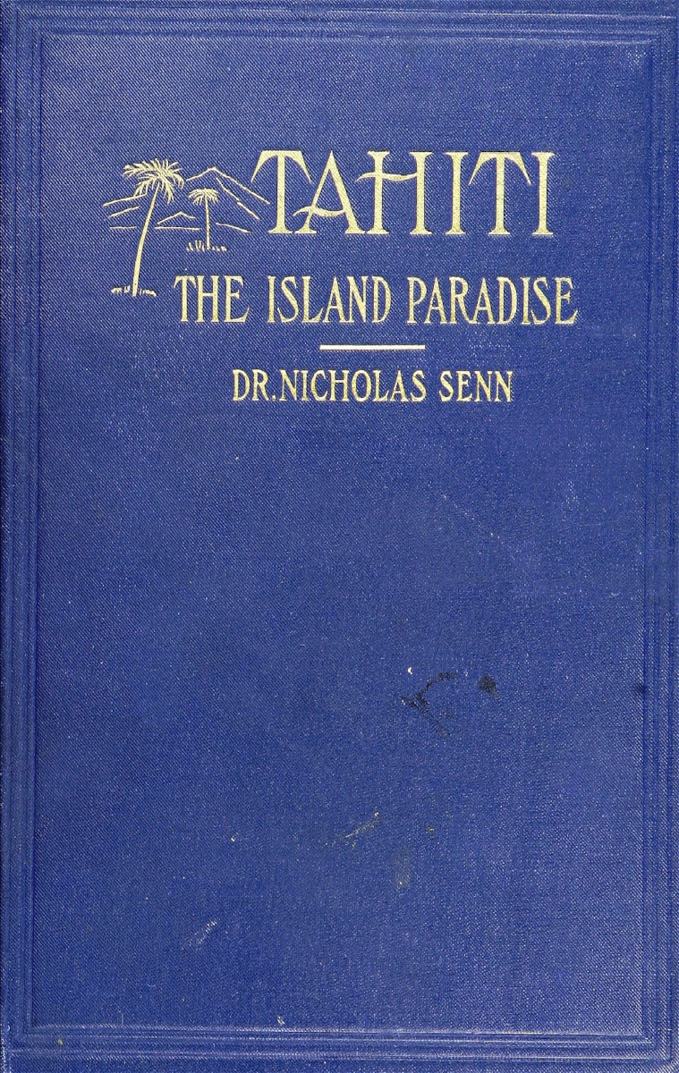 TAHITI THE ISLAND PARADISE
