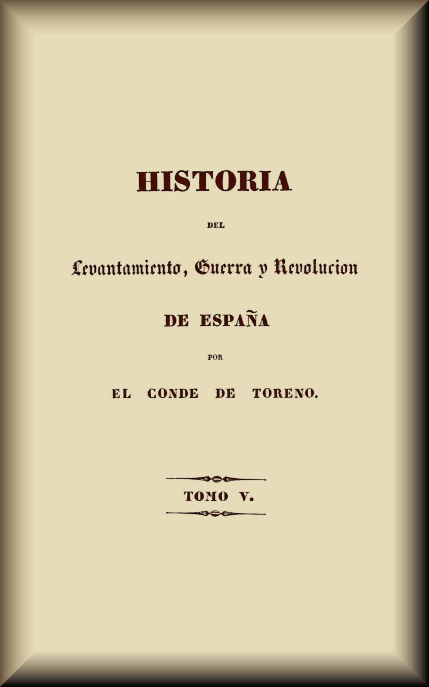 Historia del levantamiento, guerra y revolución de España (5 de 5) |  Project Gutenberg
