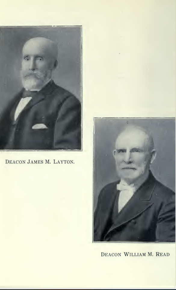 Deacon James M. Layton and Deacon William M. Read.