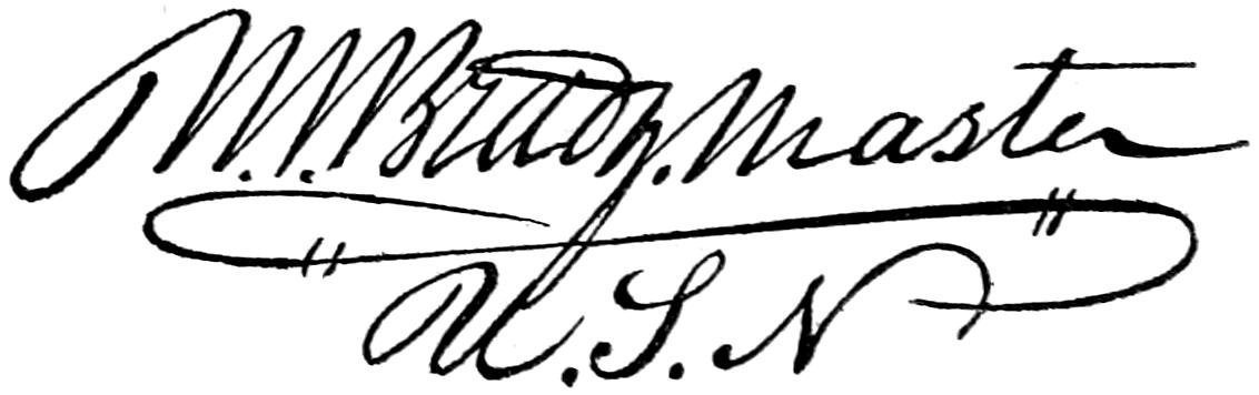 Signature W.M. Brady, Master U.S.N.