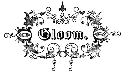GLOOM