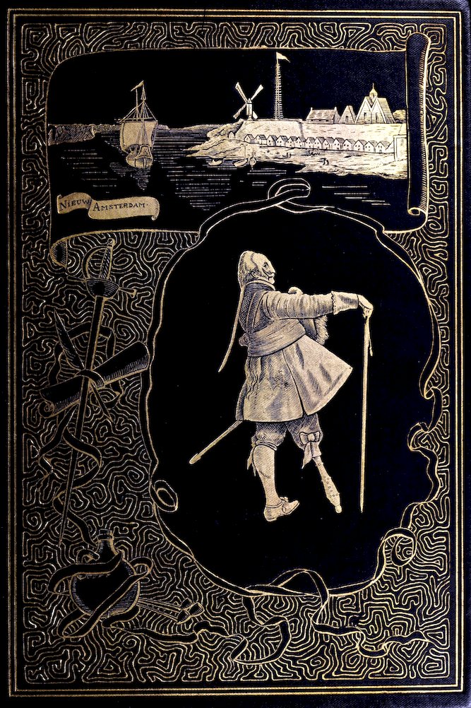 Black-and-gold decorative book cover illustration featuring a colonial-era figure walking with a cane, framed by ornate patterns; above, a harbor scene labeled “Nieuw Amsterdam” with a sailing ship, windmill, and clustered buildings along the shoreline.