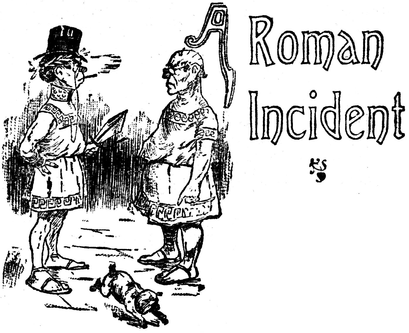 A Roman Incident
