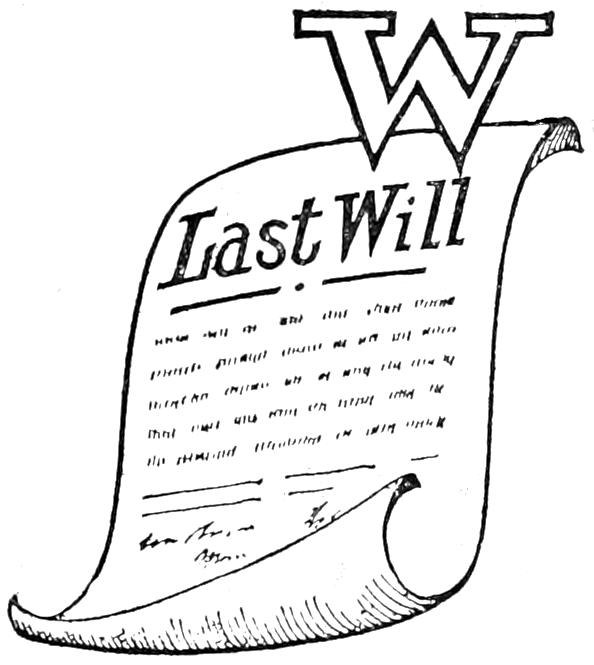 Capital W; picture of last will document